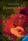 Hexentochter - Helen Griffiths