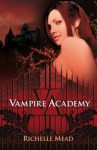 Vampire Academy - Richelle Mead