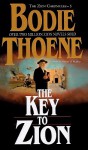 The Key to Zion: Library Edition - Bodie Thoene, Brock Thoene