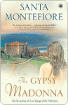 The Gypsy Madonna - Santa Montefiore