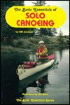 The Basic Essentials Of Solo Canoeing - Cliff Jacobson