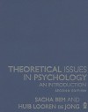 Theoretical Issues in Psychology: An Introduction - Sacha Bem