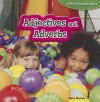 Adjectives and Adverbs - Kara Murray