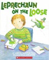 Leprechaun on the Loose - Marcia Thornton Jones, Cyd Moore