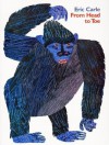 From Head to Toe - Eric Carle