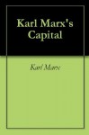 Karl Marx's Capital - Leon Trotzky, Karl Marx, Otto Rühle