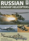 Flight Craft: Russian Gunship Helicopters - Yefim Gordon