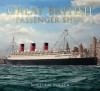 Great British Passenger Ships - William H. Miller Jr.