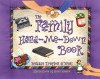 The Family Hand-Me-Down Book: Creating and Celebrating Family Traditions - Debbie Trafton O'Neal