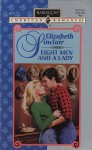 Eight Men And A Lady (Once Upon A Kiss) (Harlequin American Romance #677) - Elizabeth Sinclair