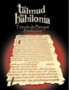 El Talmud de Babilonia: Tratado de Berajot (Bendiciones) - Vários, R.Benjamin Noaj