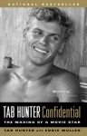 Tab Hunter Confidential: The Making of a Movie Star - Tab Hunter