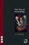 The Tree of Knowledge - Jo Clifford