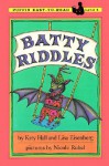 Batty Riddles - Katy Hall, Nicole Rubel, Lisa Eisenberg