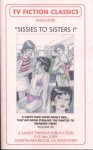 SISSIES TO SISTERS I (TV FICTION CLASSICS) - Sandy Thomas