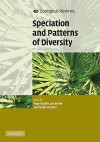 Speciation and Patterns of Diversity - Roger K. Butlin, Jon R. Bridle, Dolph Schluter