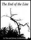 The End of the Line (Epic Fail) - Tom Lichtenberg, Johnny Lichtenberg