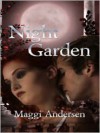 Night Garden - Maggi Andersen