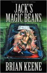 Jack's Magic Beans - Brian Keene