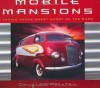 Mobile Mansions (Intl) : Taking Home Sweet Home on the Road - Douglas Keister