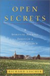 Open Secrets: A Spiritual Journey Through a Country Church - Richard Lischer