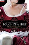 Touch of a Thief - Mia Marlowe