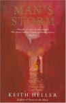 Man's Storm - Keith Heller