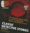 Classic Detective Stories, Volume 3 - Walter Zimmerman, Walter Covell, R. Austin Freeman, Emile Gaborioux, Arthur Conan Doyle