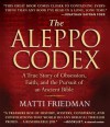 The Aleppo Codex: A True Story of Obsession, Faith, and the Pursuit of an Ancient Bible - Matti Friedman, Simon Vance