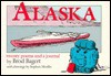 Alaska: Twenty Poems and a Journal - Brod Bagert, Stephen Morillo