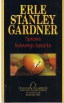 Sprawa kulawego kanarka - Erle Stanley Gardner