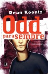 Odd para Sempre (Vol. 2) - Dean Koontz