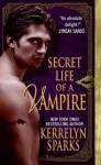 Secret Life of a Vampire - Kerrelyn Sparks