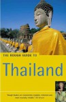 The Rough Guide to Thailand - Paul Gray, Lucy Ridout