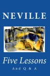 Five Lessons and Q & A (Translated) - Neville Goddard