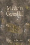 Murder In Ocean Hall - Joe Flood, Dave Newman