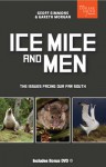 Ice, Mice and Men - Gareth Morgan, Geoff Simmons