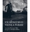 Un monstruo viene a verme - Patrick Ness