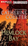 Hemlock Bay - Catherine Coulter, Paul Costanzo, Renée Raudman