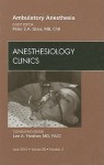 Ambulatory Anesthesia: Number 2 - Peter S. A. Glass, Lee A. Fleisher