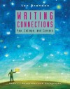 Writing Connections: You, College, and Careers: Book I: Sentences and Paragraphs - Brandon