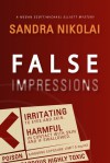 False Impressions - Sandra Nikolai