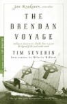 The Brendan Voyage (Modern Library Exploration) - Tim Severin, Malachy McCourt