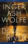 A Door in the River - Inger Ash Wolfe