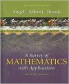 A Survey Of Mathematics With Applications - Allen R. Angel, Christine D. Abbott, Dennis C. Runde