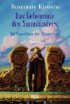 Das Geheimnis Des Saumländers - Rosemary Kirstein