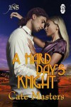 A Hard Day's Knight - Cate Masters