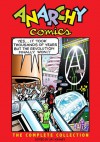 Anarchy Comics - Spain Rodriguez, Sharon Rudahl, Jay Kinney