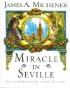 Miracle in Seville - James A. Michener, John Fulton