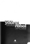 Diary of a Young Soul Rebel - Isaac Julien, Colin MacCabe